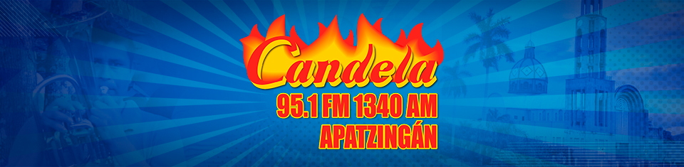 Candela Apatzingán 95.1 F...